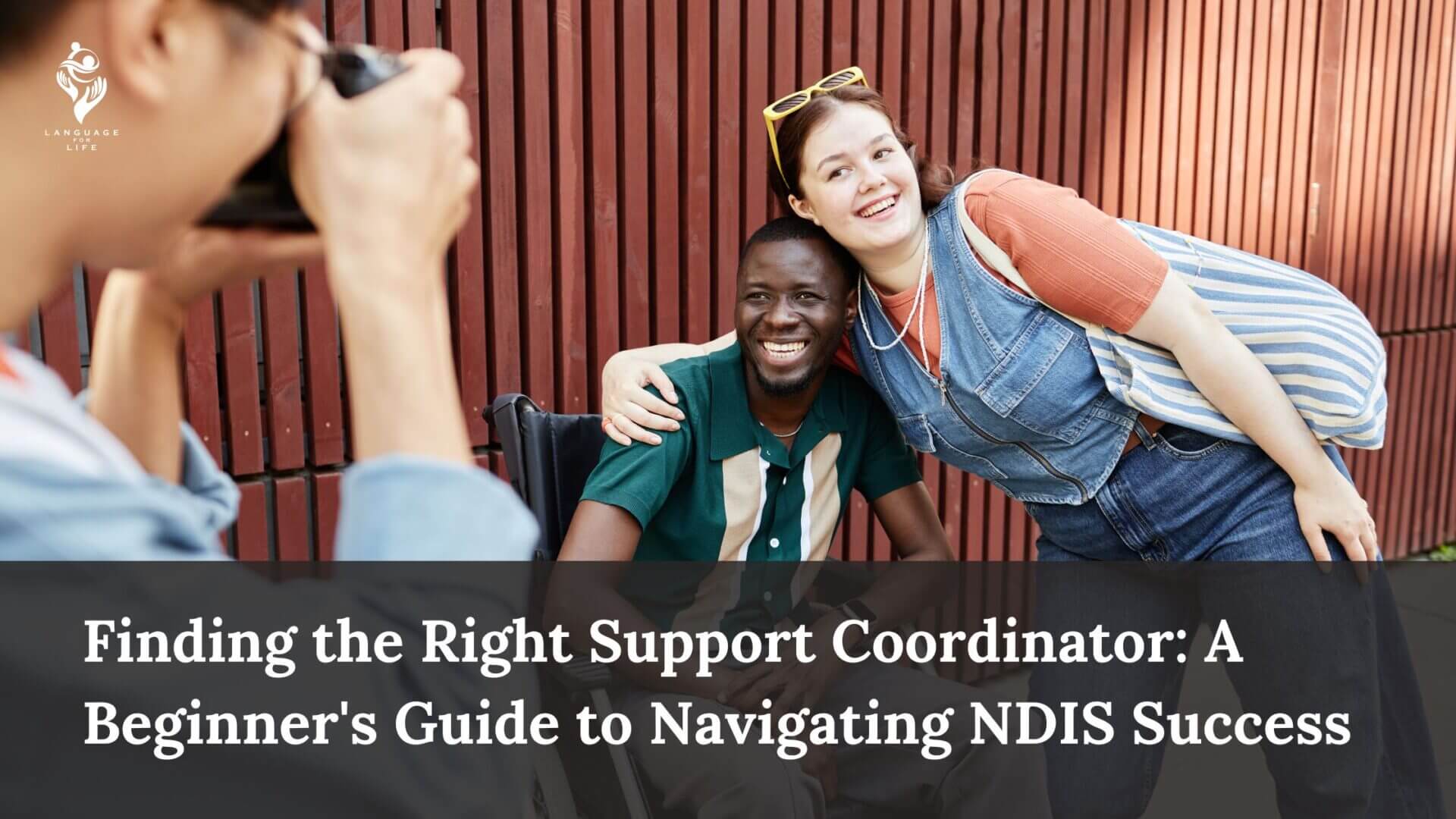 Finding the Right Support Coordinator: A Beginner's Guide to Navigating ...
